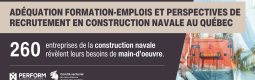 Une étude révèle l'ampleur de la pénurie de main-d'oeuvre au sein de la filière navale québécoise